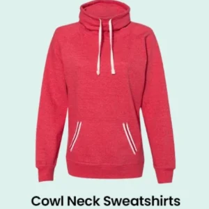 Cowlneck Sweat shirt