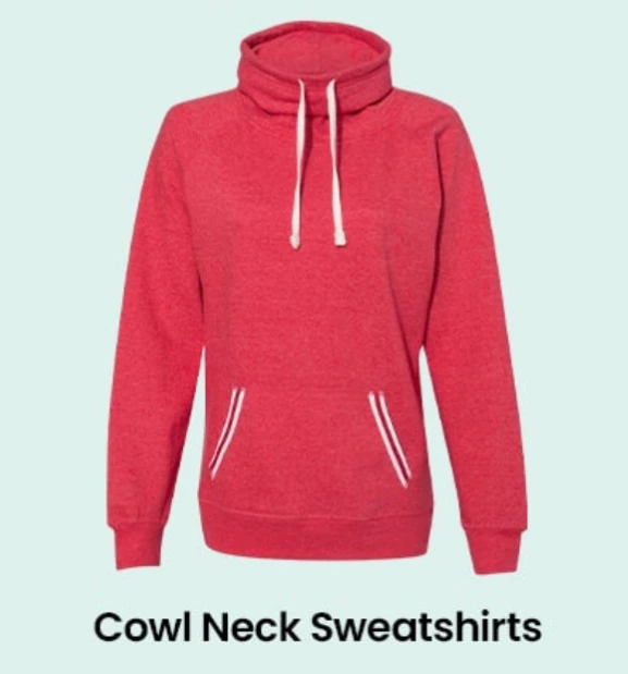 Cowlneck Sweat shirt